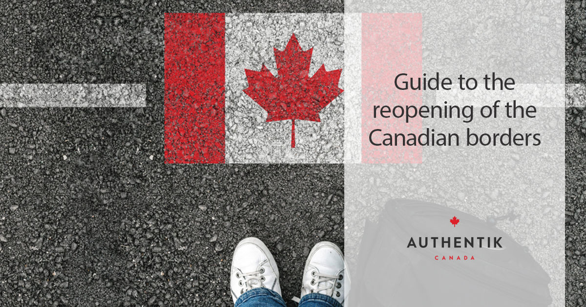 Reopening of Canada's borders A howto guide