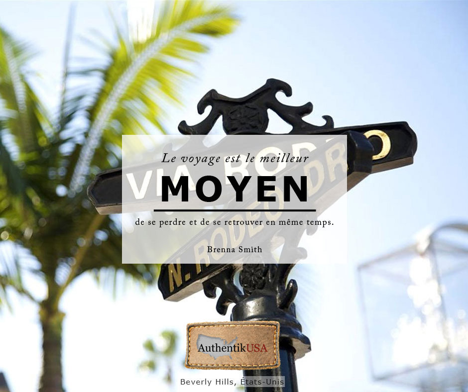 Le voyage est le meilleur moyen de se perdre et de se retrouver en même temps